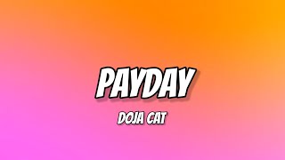 Doja Cat - PayDay (Lyrics) Ft. Young Thug1
