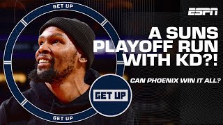 Can the Suns make a deep NBA playoff run with a healthy Kevin Durant? | Get Up
