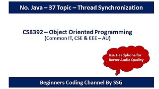 Java Thread Synchronization | Synchronized Block, Method | Static Synchronization |CS8392 - OOP | 37