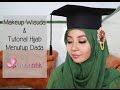 Makeup Wisuda & Tutorial Hijab Menutup Dada | Girly Saputri