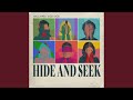 Hide and Seek