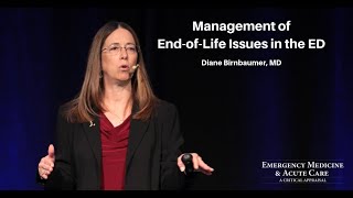 Management of End-of-Life Issues in the ED | EM & Acute Care Course