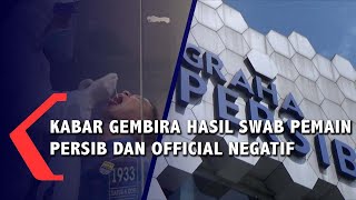 Tes Swab Negatif Bagaimana Langkah Dokter Tim Persib Bandung ?