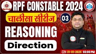 RPF Constable 2024 Classes | RPF Constable Reasoning Class | RPF Direction Reasoning By Shobhit Sir