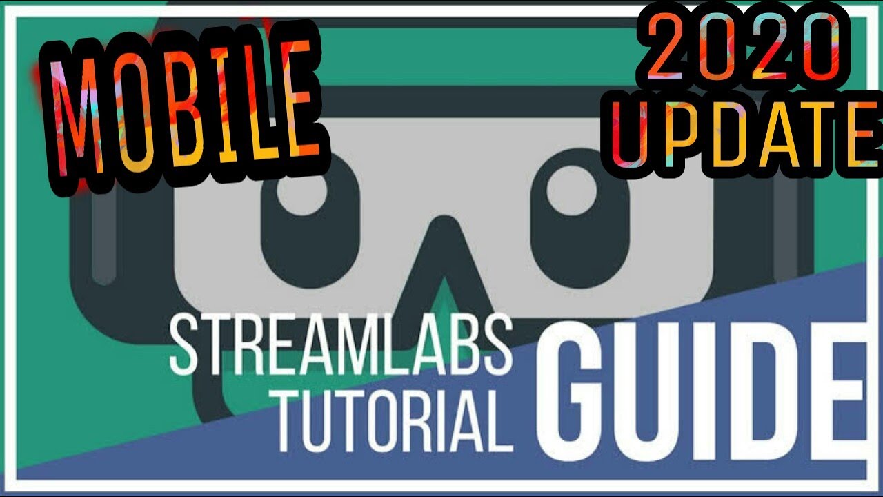 STREAMLABS MOBILE || 2020 || NEW UPDATE || FULL TUTORIAL || LIKE ...