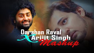 Darshan Raval x Arijit Singh Mashup 2023 | Non Stop Mashup | Music No 1 | Darshan Raval Mashup 2023