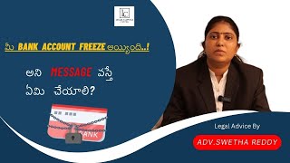 How To Unfreeze Bank Account || Cyber Crime Freeze Bank Account || ADV.Swetha Reddy