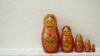 Russian Dolls (Martryoshka)