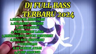 DJ FULL BASS TERBARU|| KARNAVAL HOREG GARA GARA SEBOTO MINUMAN 2024