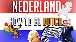 How To Be DUTCH! 🇳🇱