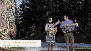 Auf dem Hohen Ifen - BrassTrail DUET SERIES VOL.1 No.8 - Tenorhorn Duett