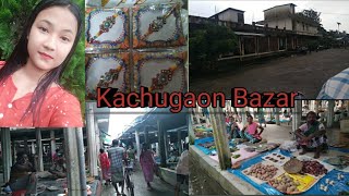 Kachugaon Bazar//Rakshabandhan Shopping/Sujuma Brahma