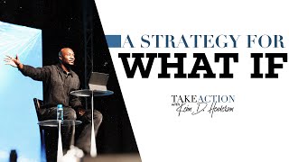 Strategy For What If | Keion Henderson TV
