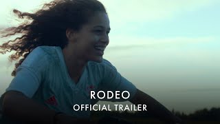 RODEO | Now Showing in Cinemas and on Curzon Home Cinema