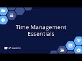 LiquidPlanner Academy: Getting Started - Time Management Essentials