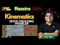 River Crossing Problem | Kinematics L10 | Maestro Series | NEET 2025 | AG SIR | Kota Pulse