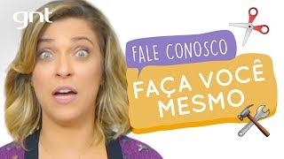 Mão na massa nos comentários sobre 'Faça Você Mesmo' | #64 | Fale Conosco | Júlia Rabello