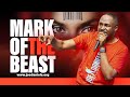Mark of the Beast with Apostle Dr Joe Daniels