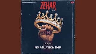 No Relationship (From "Zehar")