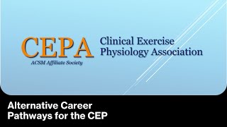 Alternative Career Pathways for the CEP