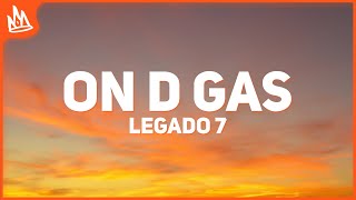 Legado 7 Kane Rodriguez On D Gas Letra Acordes Chordify