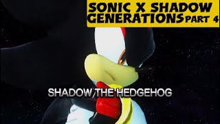 Sonic x Shadow Generations Part 4