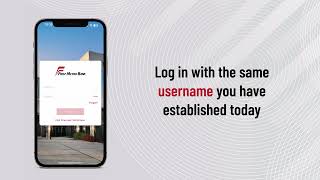 Logging into to our NEW app and online banking as an EXISTING user!
