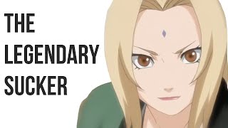 The Reason Why Tsunade Is Called The Legendary Sucker - Naruto