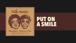 Bruno Mars, Anderson .Paak, Silk Sonic - Put On A Smile [Official Audio]