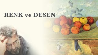 RENK ve DESEN: cézanne