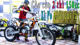 Cào cào KTM 2 thì Châu Âu 150cc, 125cc | Giá rẻ 45 triệu | Xe quá mạnh | Mém té SML