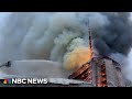 Video shows Copenhagen's historic stock exchange engulfed in flames