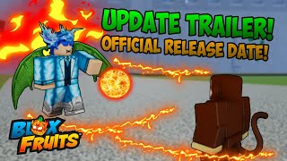 ITS NOW READY! Dragon Update TRAILER + Release Date Is.. (Blox Fruits)