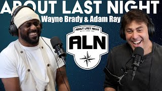 Wayne Brady | About Last Night Podcast with Adam Ray