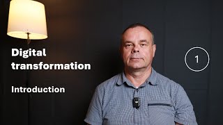 Digital transformation: Introduction