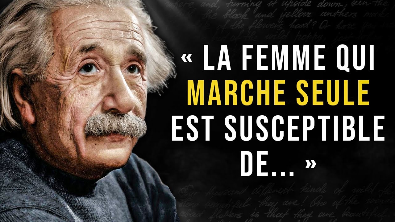 Ces Citations D'Albert Einstein Vont Vous Changer La Vie - YouTube