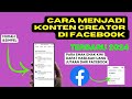 Cara Menjadi Konten Kreator Di Facebook Untuk Pemula