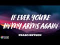 Peabo Bryson - If Ever You're In My Arms Again (Lyrics)