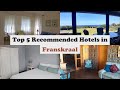 Top 5 Recommended Hotels In Franskraal | Best Hotels In Franskraal