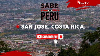 Sabe a Perú - SAN JOSÉ, COSTA RICA