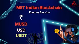 MST Indian Blockchain - Most Important Message