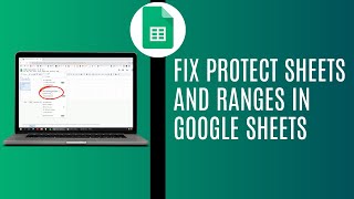 Protect Sheets And Ranges In Google Sheets | No Protect Sheets And Ranges Option In Google Sheets