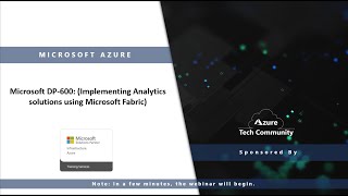 DP-600: Implementing Analytics Solutions Using Microsoft Fabric webinar