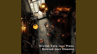 Satin Doll (Stylish Cafe Piano ver.)