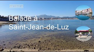 Balade à Saint-Jean-de-Luz