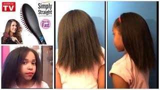 REVIEW USING THE SIMPLY STRAIGHT BRUSH RESULTS ON DAUGHTERS HAIR