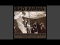 Bad Karma