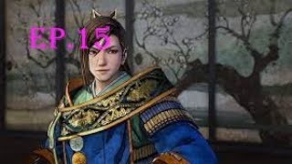 ิSamurai Warriors 5 EP. 15 Kobayagawa Takakage