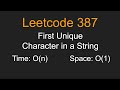 First Unique Character in a String - Leetcode 387 - Python