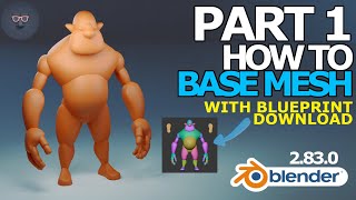 Blender 2.8 Character Modeling - Part 1 of 8: How to Make a Base Mesh